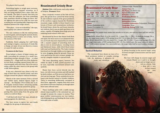 Original monsters with new tactics and abilities.